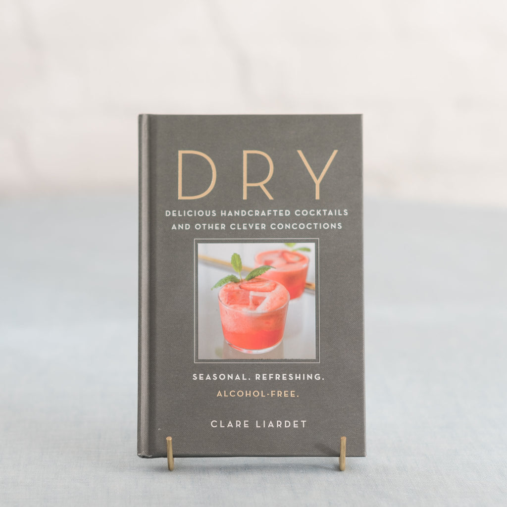 DRY cocktail recipes - alcohol-free cocktail recipes - non-alcoholic cocktail recipes - booze-free cocktail recipes - Clare Liardet